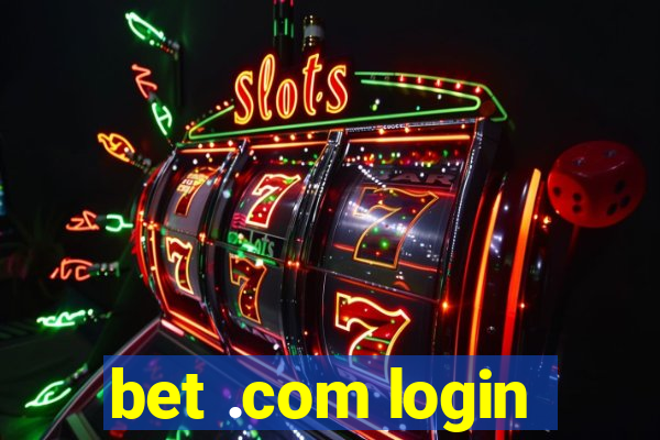 bet .com login